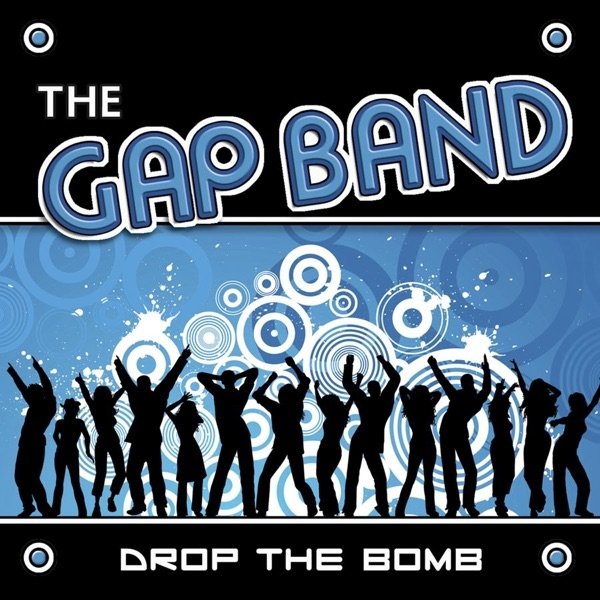 The Gap Band Drop the Bomb, 2007