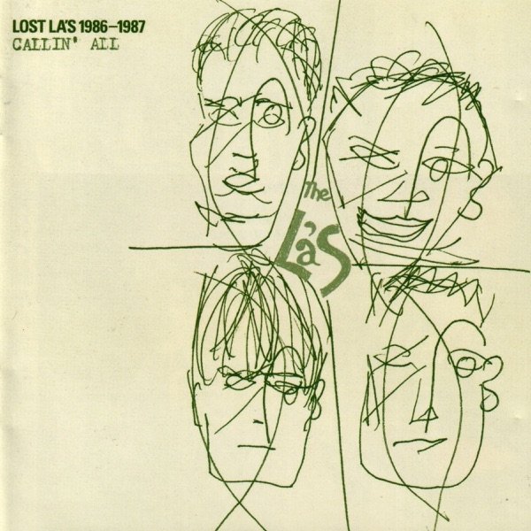 The La's Lost La's (1986-1987): Callin' All, 2010