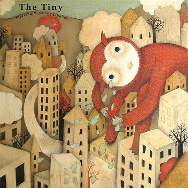 The Tiny Starring Someone Like You, 2006