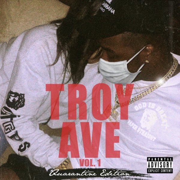 Troy Ave Troy Ave, Vol. 1, 2020