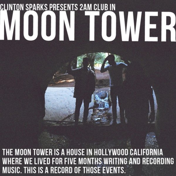 2AM Club Moon Tower, 2021