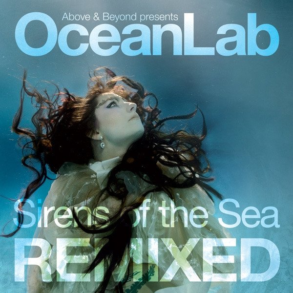Sirens Of The Sea Remixed Album 