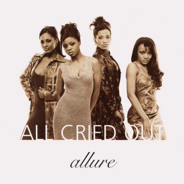 All Cried Out Album 