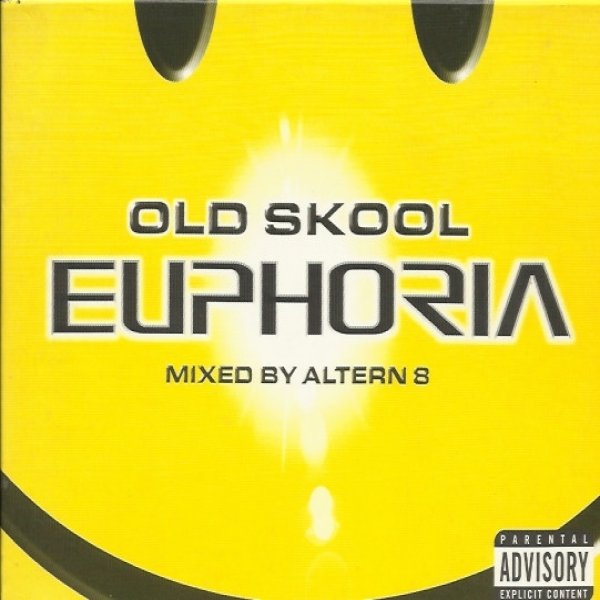 Old Skool Euphoria Album 