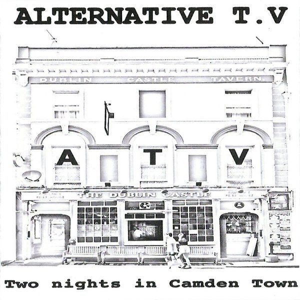 Alternative TV Two Nights In Camden Town, 2020