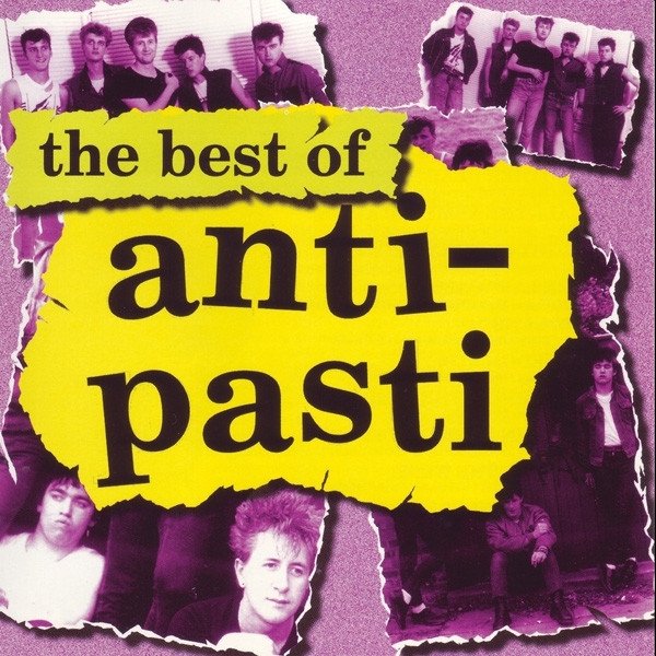 The Best Of Anti-Pasti Album 