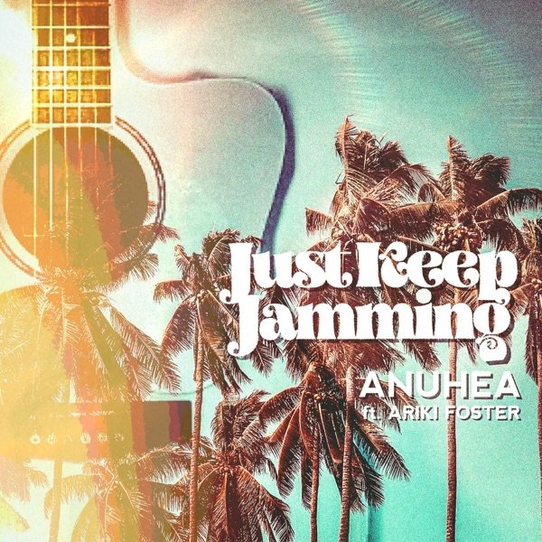 Just Keep Jamming Album 