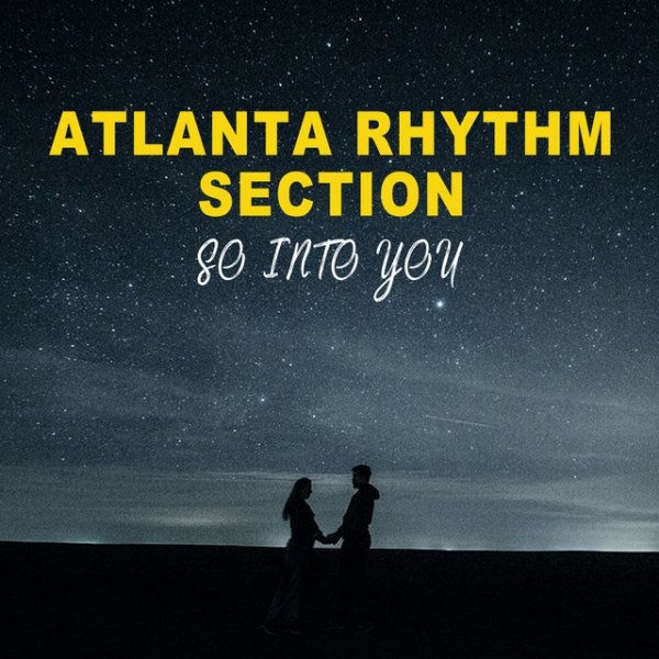 Atlanta Rhythm Section So into You, 1972