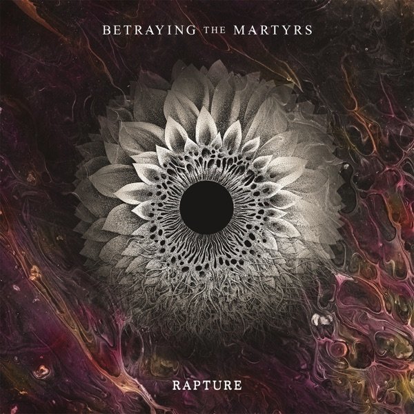 Betraying the Martyrs Rapture, 2019