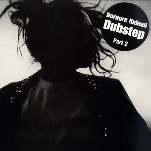 Ruined Dubstep Part 2 Album 