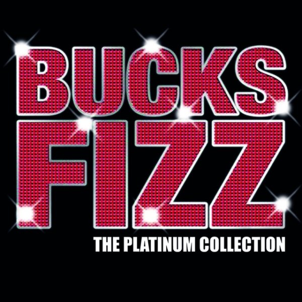 Bucks Fizz The Platinum Collection, 2009