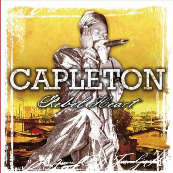 Capleton Rebel Heart, 2009
