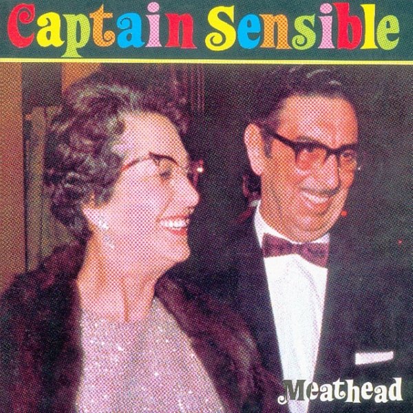 Captain Sensible Meathead, 1995