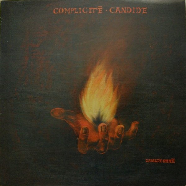 Complicité Candide Zapalte ohně / Mrtví Havlové, 2001