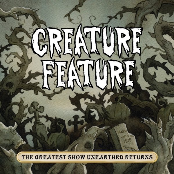 The Greatest Show Unearthed Returns Album 