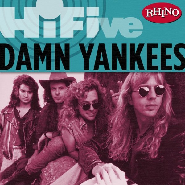 Rhino Hi-Five: Damn Yankees Album 