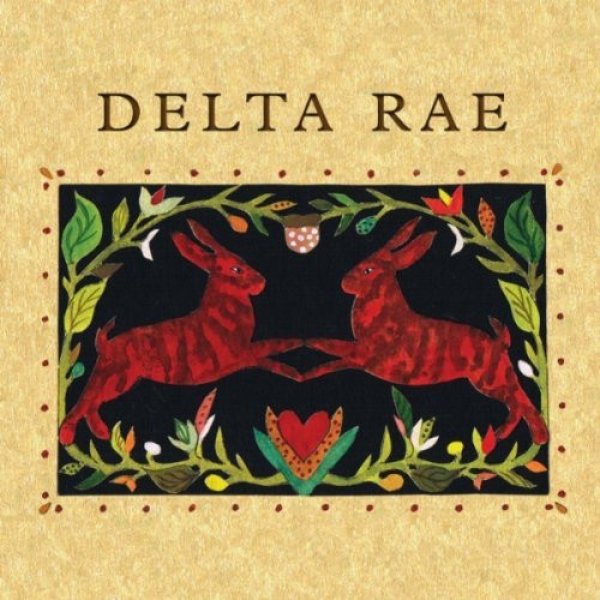 Delta Rae Album 