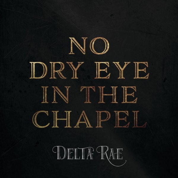 No Dry Eye In The Chapel Album 