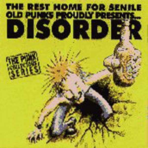The Rest Home For Senile Old Punks Proudly Presents... - album