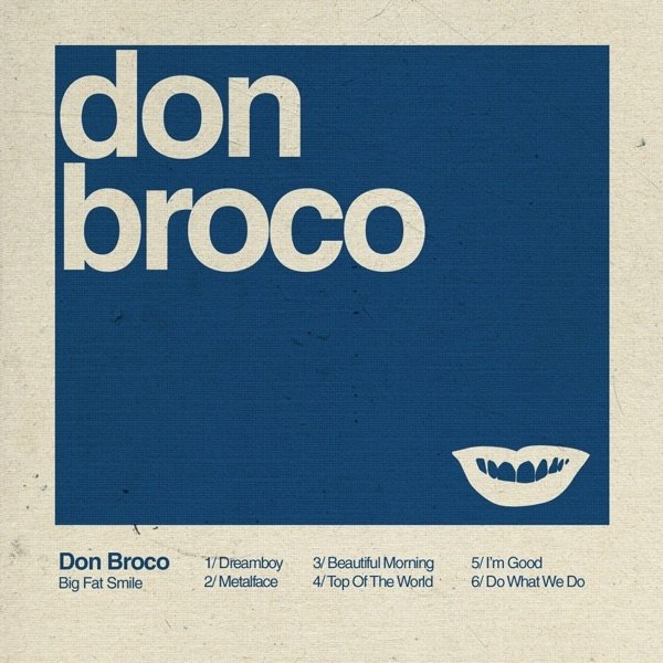 Don Broco Big Fat Smile, 2011