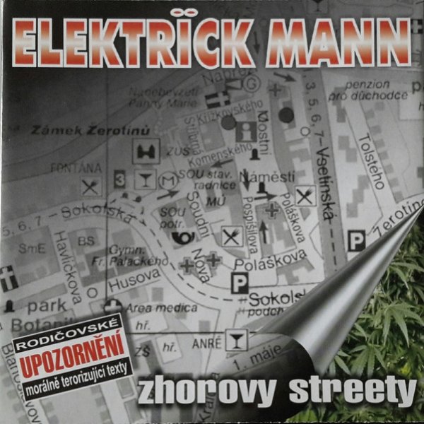 Elektrïck mann Zhorovy Streety, 2003