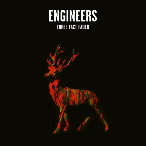 Engineers Three Fact Fader, 2009