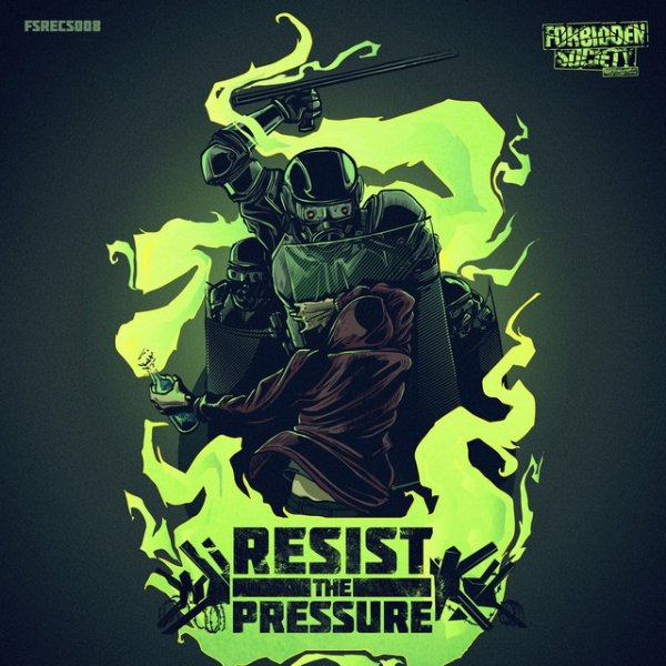 Resist The Pressure
