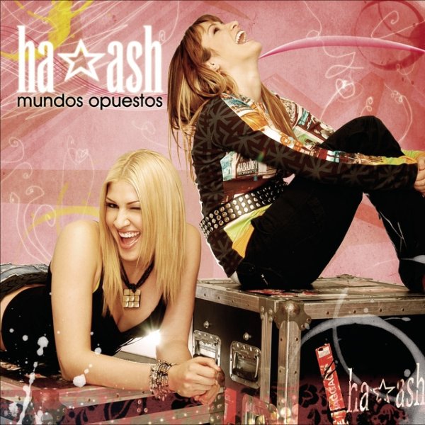 HA-ASH Mundos Opuestos, 2005