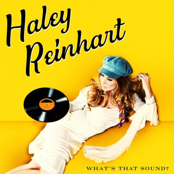 Haley Reinhart What's That Sound?, 2017