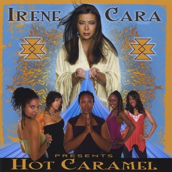 Irene Cara Presents Hot Caramel Album 