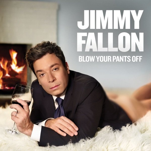 Blow Your Pants Off - album