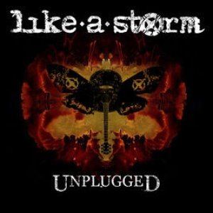 Like A Storm Unplugged, 2013