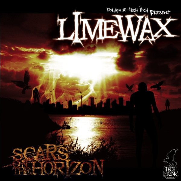 Limewax Scars On The Horizon, 2007