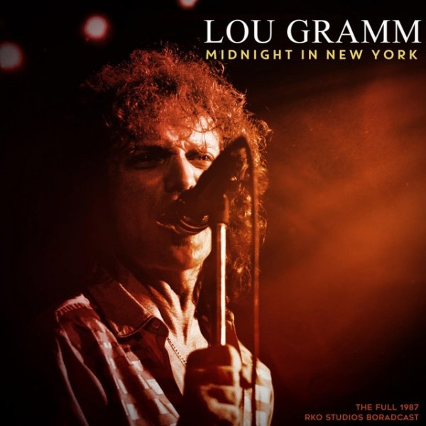 Lou Gramm Midnight In New York, 2020