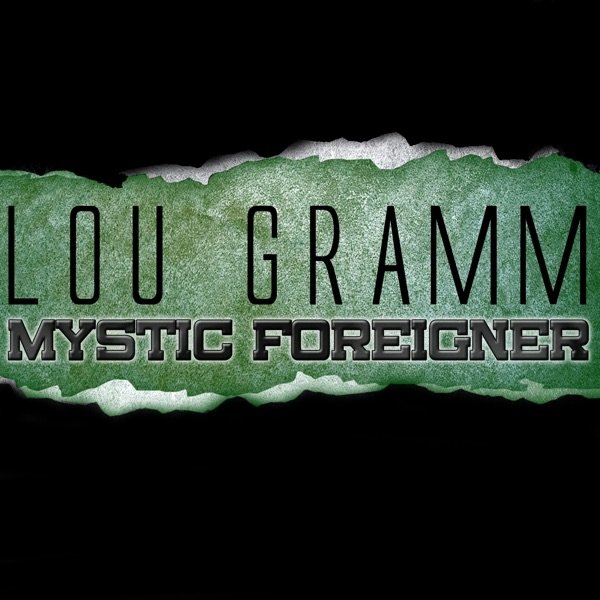 Lou Gramm Mystic Foreigner, 2011