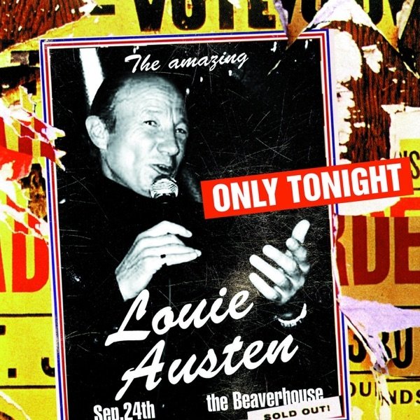 Louie Austen Only Tonight, 2001