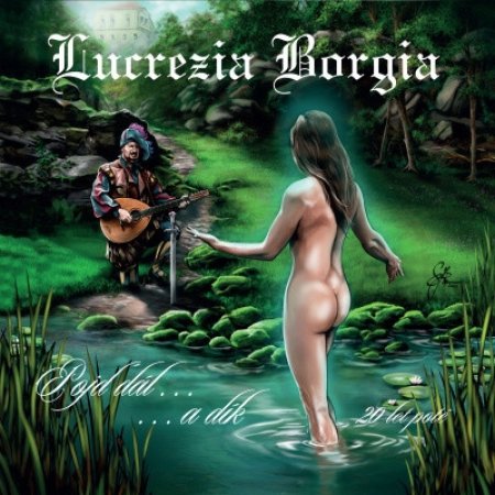 Lucrezia Borgia Pojď dál ... a dík (20 let poté), 2020