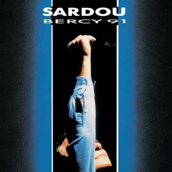 Michel Sardou Bercy 91, 2004