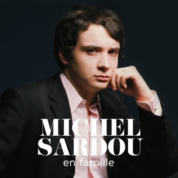 Michel Sardou En famille, 2021