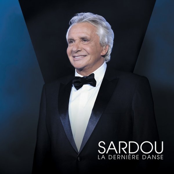 Michel Sardou La dernière danse, 2018