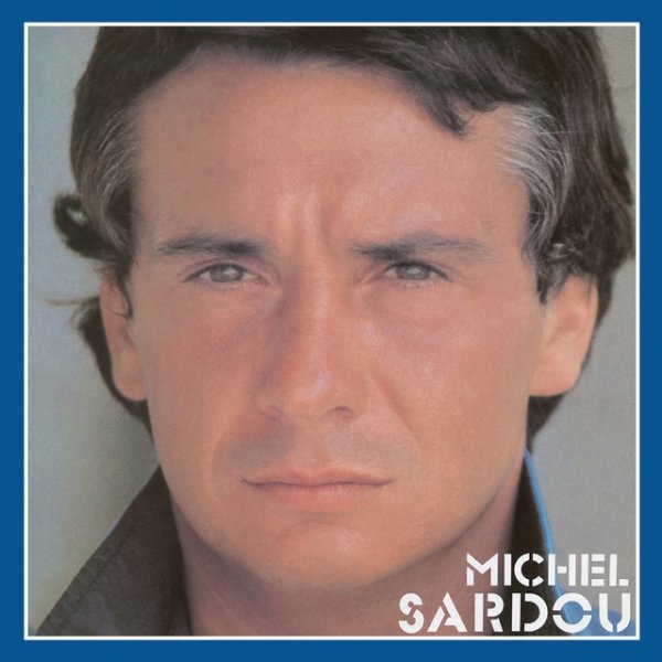 Michel Sardou Les années 30, 1983