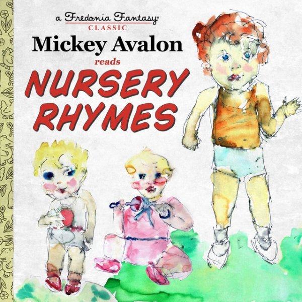 Mickey Avalon Reads Nursery Rhymes Album 