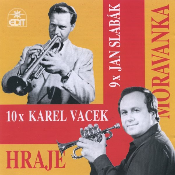 Moravanka 10x Karel Vacek / 9x Jan Slabák, 1994