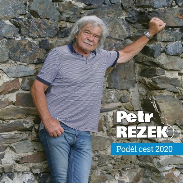 Petr Rezek Podél cest 2020, 2021