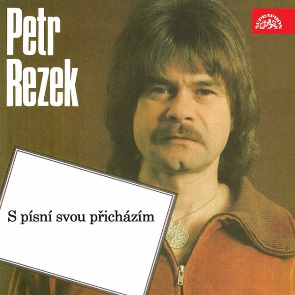 Petr Rezek S písní svou přicházím, 2015