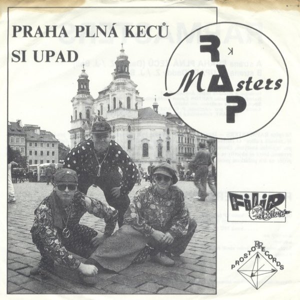Rapmasters Praha plná keců / Si upad, 1991