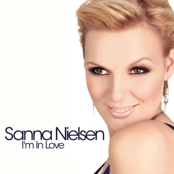 Sanna Nielsen I'm In Love, 2011