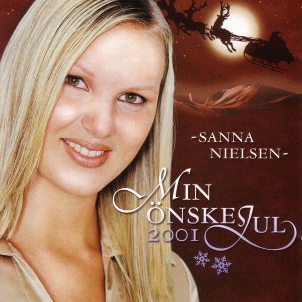 Sanna Nielsen Min Önskejul 2001, 2001