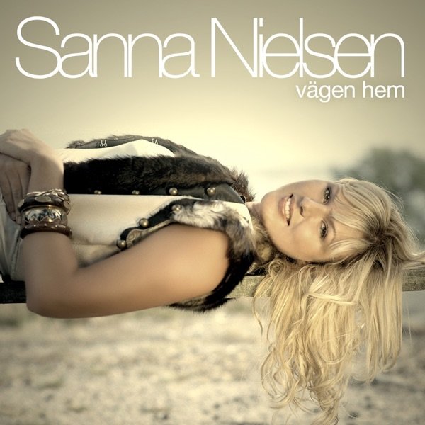 Sanna Nielsen Vägen Hem, 2005