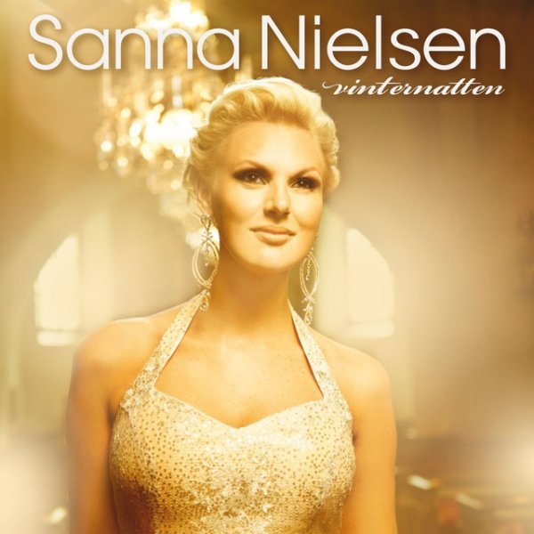 Sanna Nielsen Vinternatten, 2012
